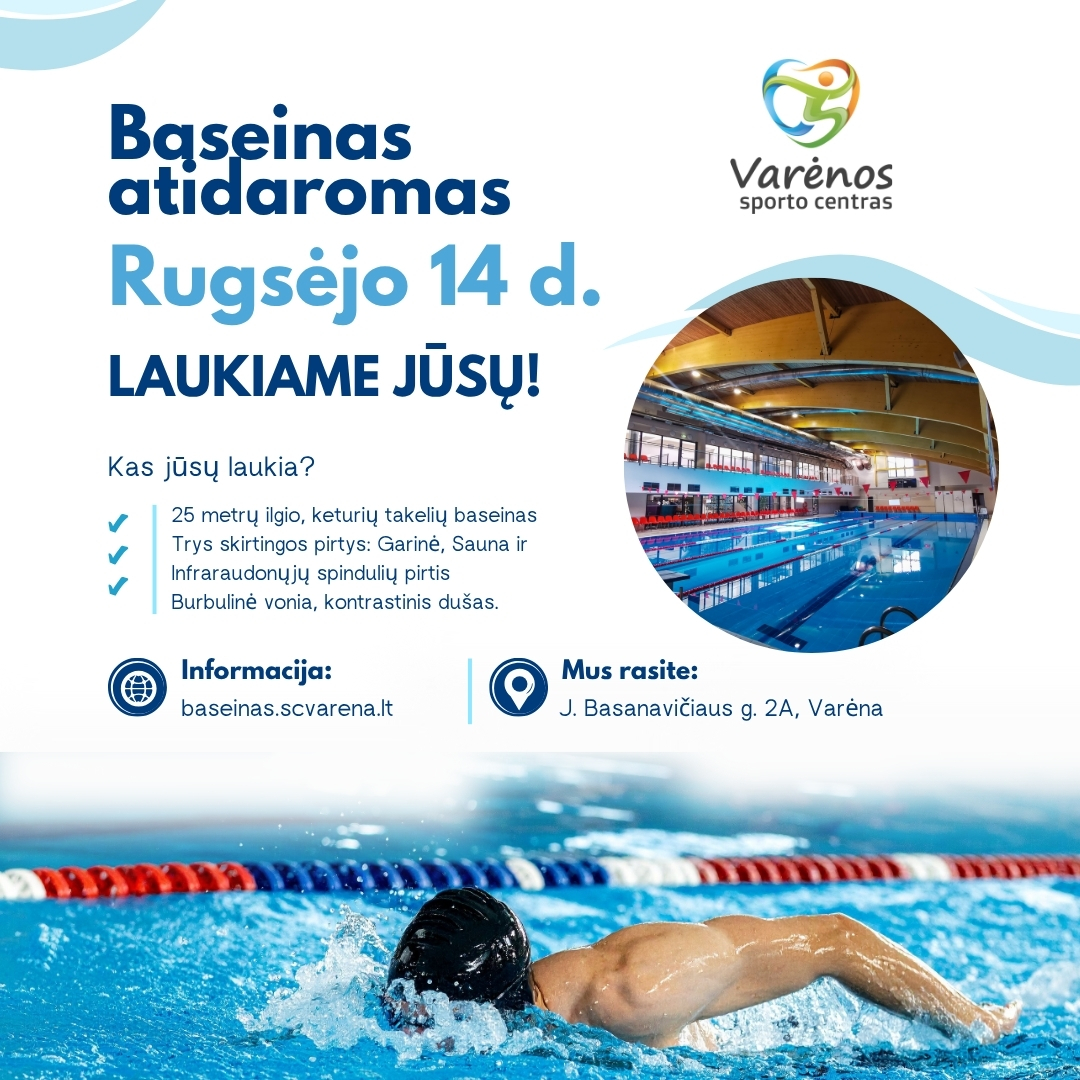 Baseinas atidaromas nuo rugsėjo 14 d.